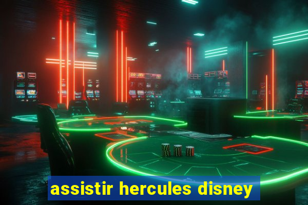 assistir hercules disney